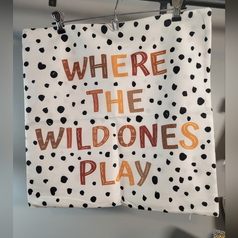 Polka Dot Pillow Cover - Where the wild ones play-great for a nursery